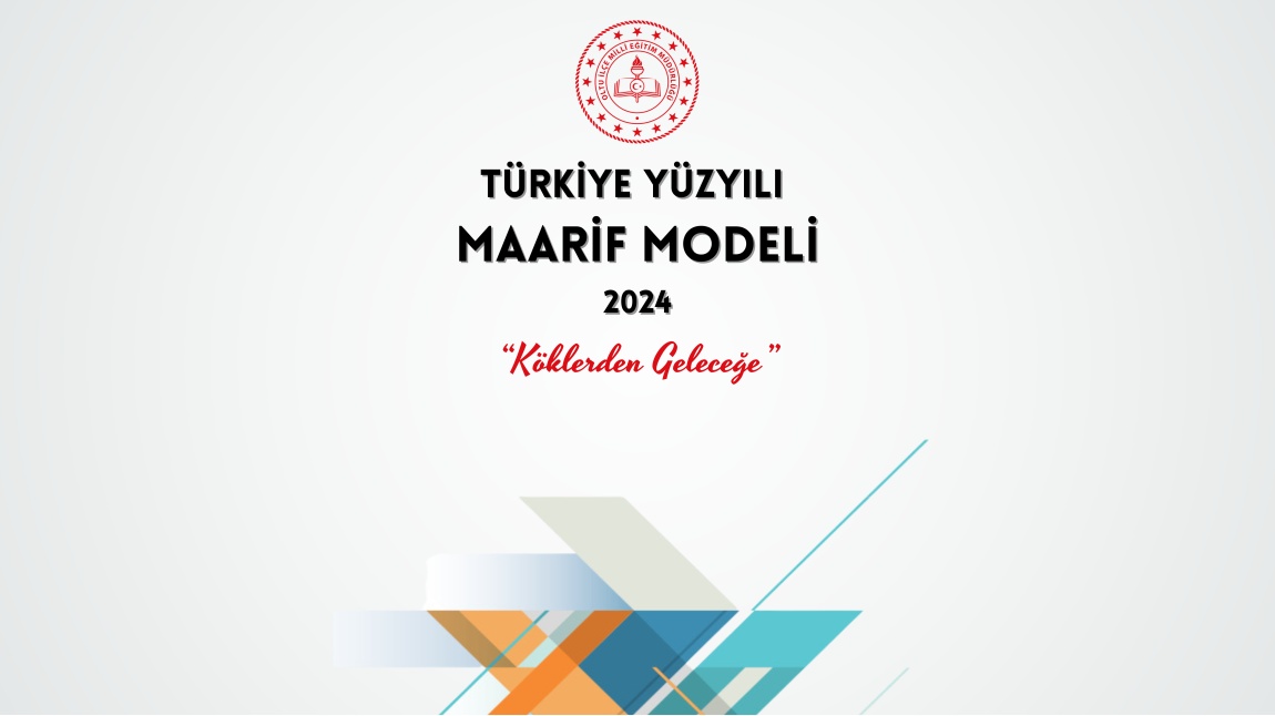  “Türkiye Yüzyılı Maarif Modeli”